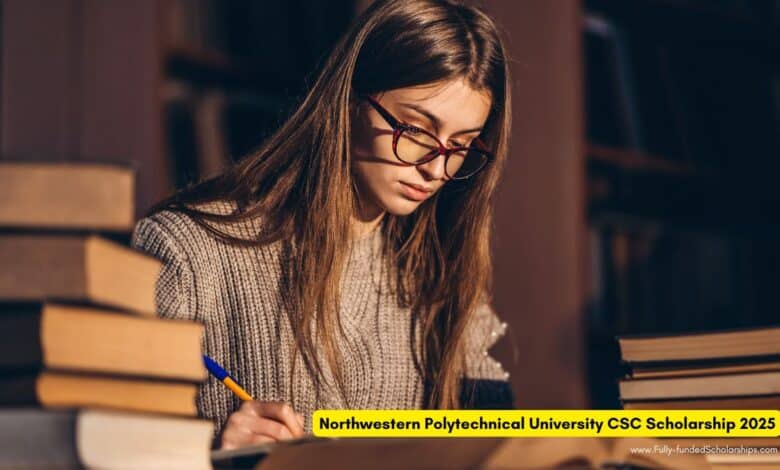 Northwestern Polytechnical University CSC Scholarship 2025