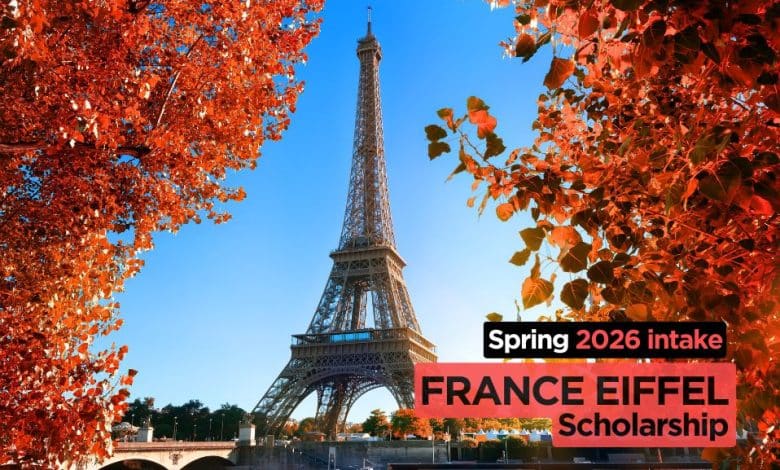 Spring 2026 Batch Announced for France Excellence Eiffel Scholarship 2026