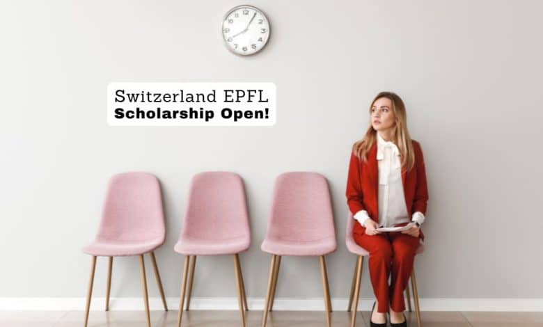 Switzerland EPFL Fellowship for MS and PhD Pass Applicants Announced