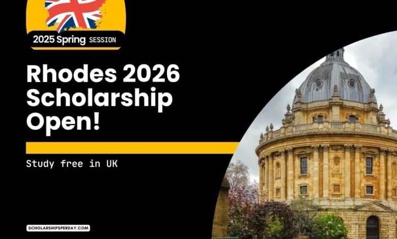 Rhodes Scholarship 2026 Available for New Applicants Globally