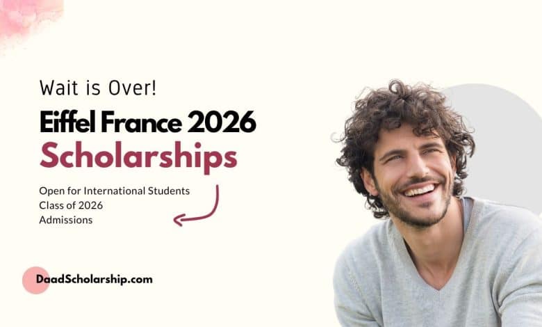 France Excellence Eiffel Scholarship 2026-2027 Announcement